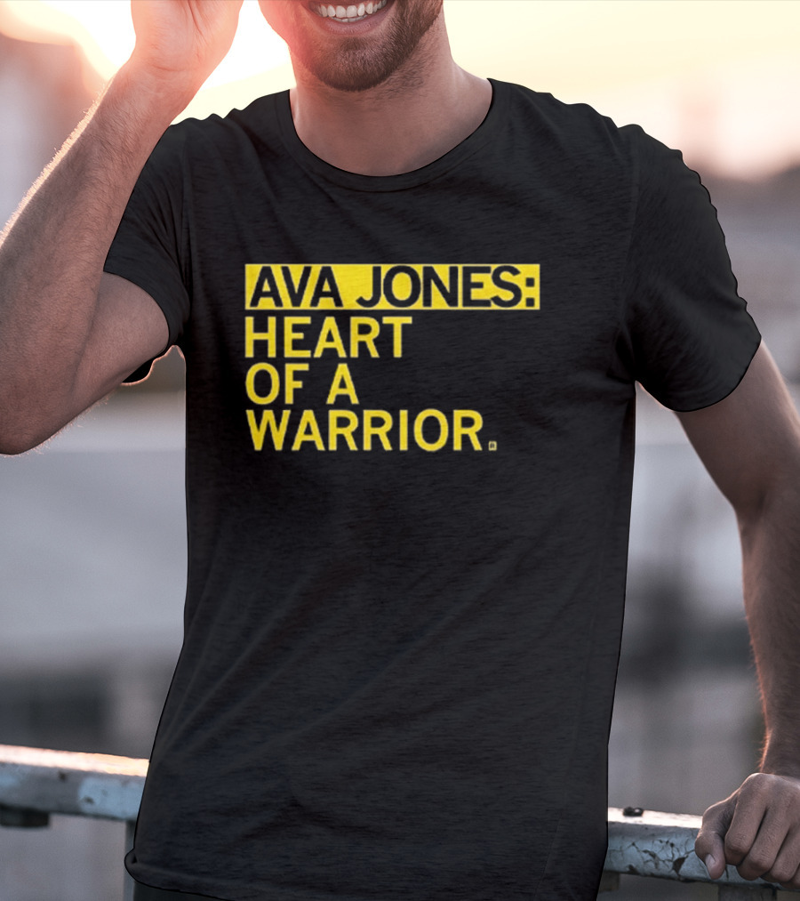 Ava Jones Heart Of A Warrior T-Shirt