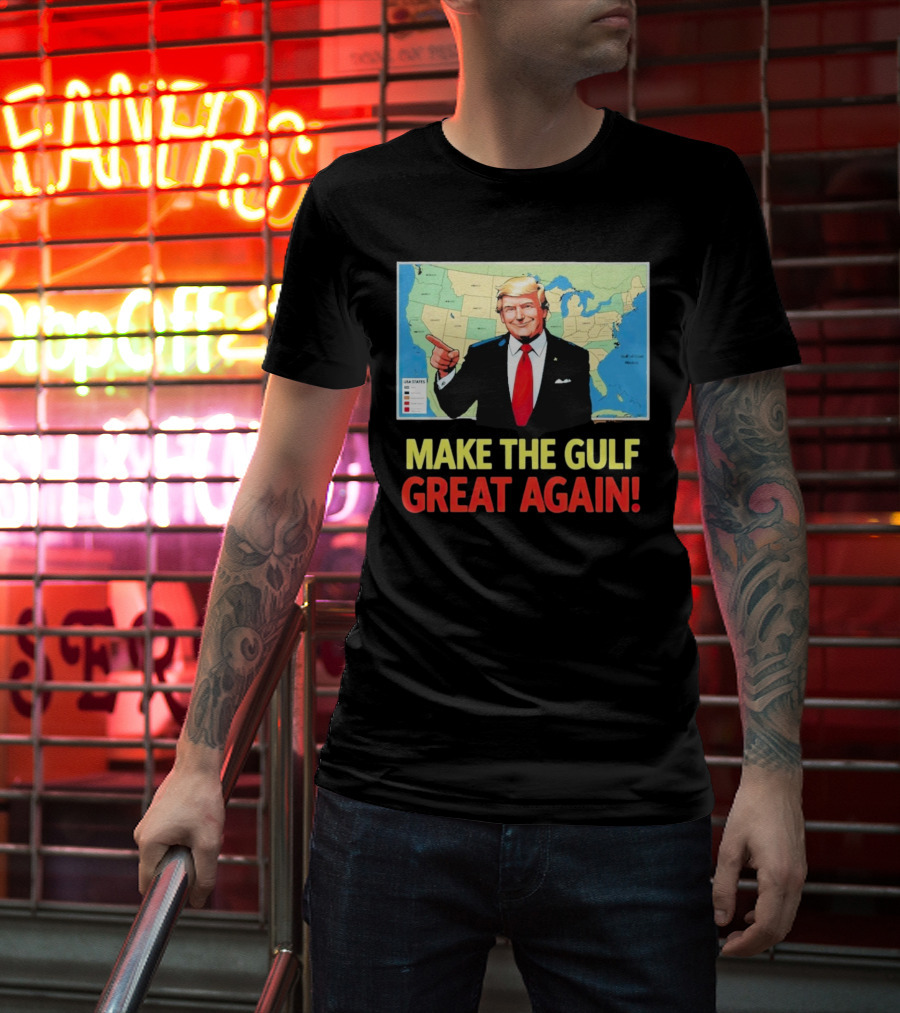 MAKE THE GULF GREAT AGAIN MAP USA STATES T-Shirt