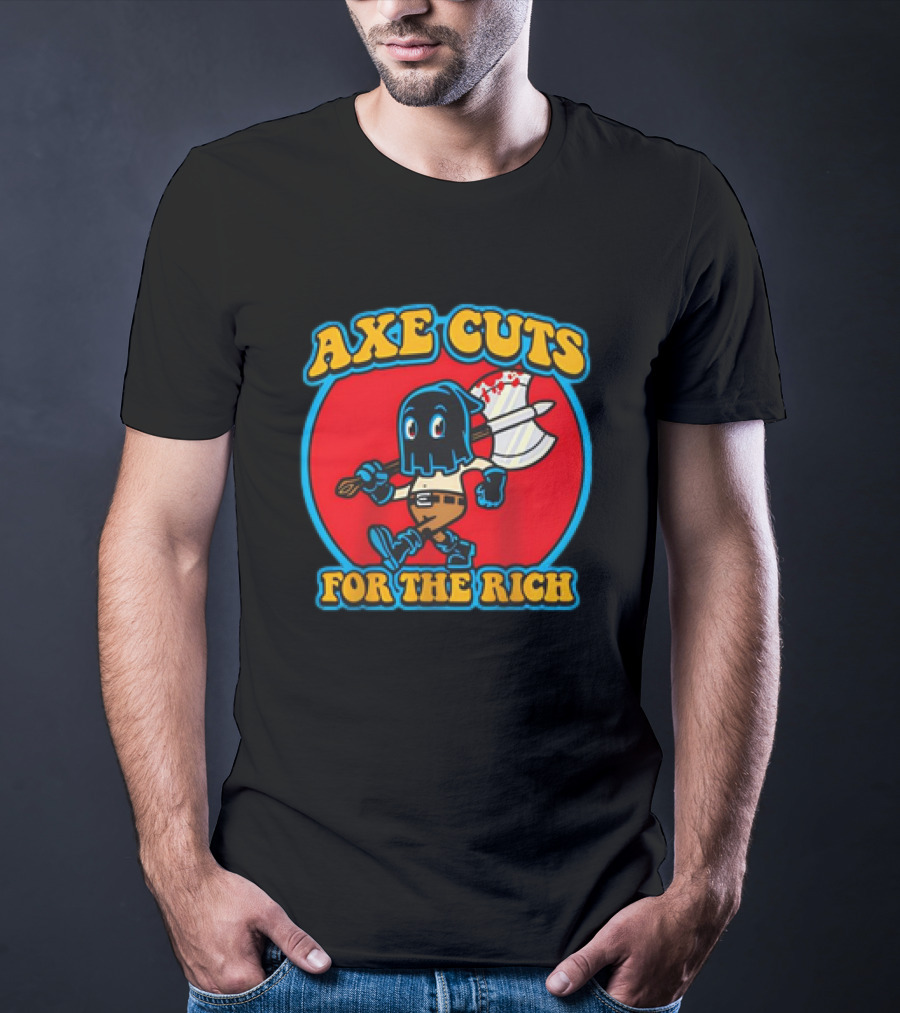 Axe Cuts For The Rich Cartoon Character With Mask And Bloody Axe T-Shirt