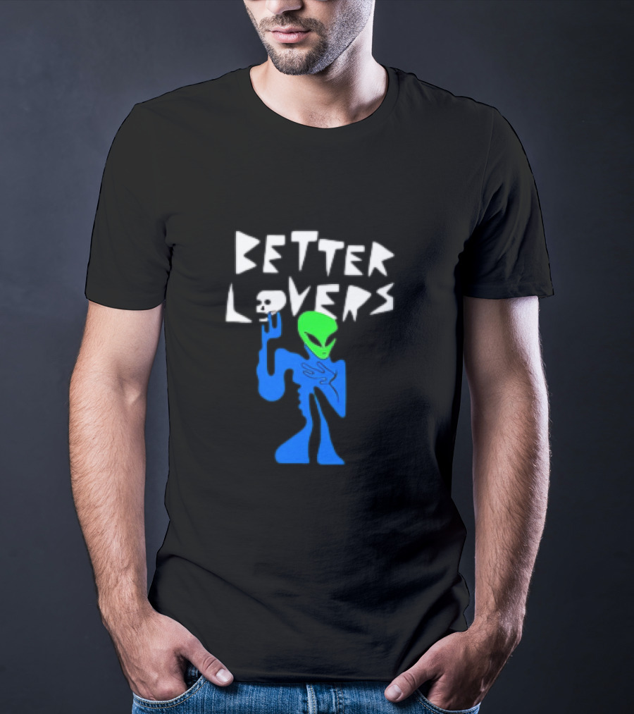 BETTER LOVERS ALIEN CHARACTER BLUE AND GREEN T-Shirt