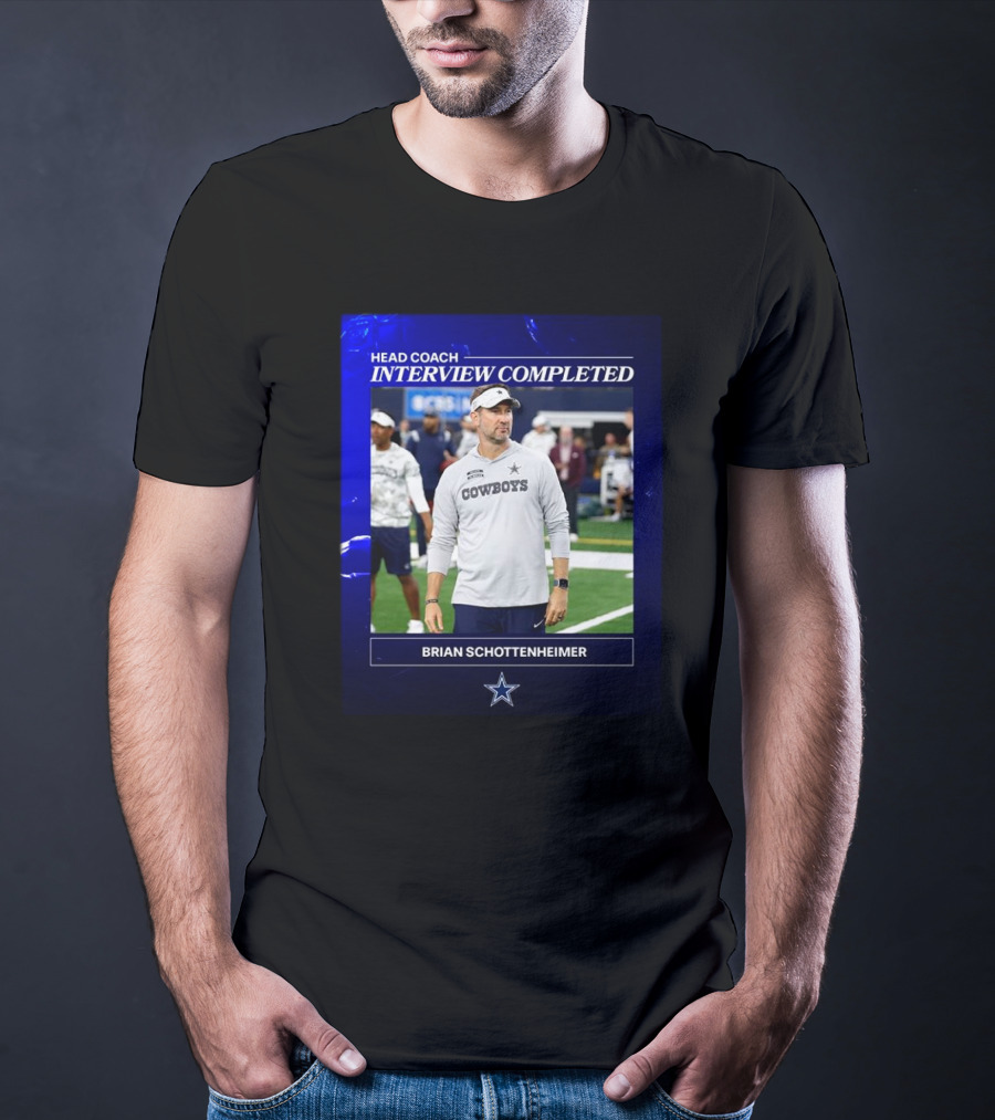 Brian Schottenheimer Head Coach Interview Completed T-Shirt