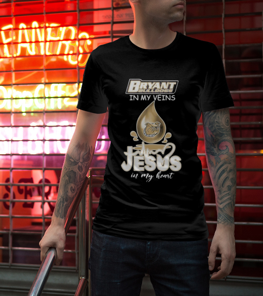 Bryant Bulldogs In My Veins Jesus In My Heart T-Shirt