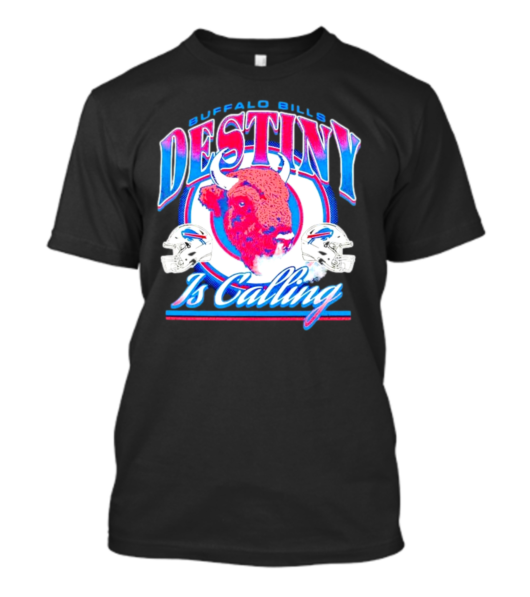 Buffalo Bills Destiny Is Calling T-Shirt