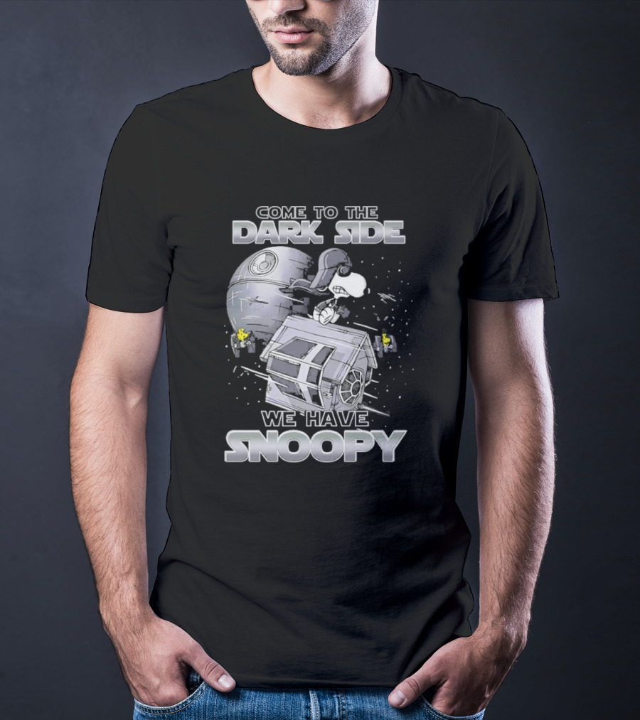 Come To The Dark Side We Have Snoopy T-Shirt