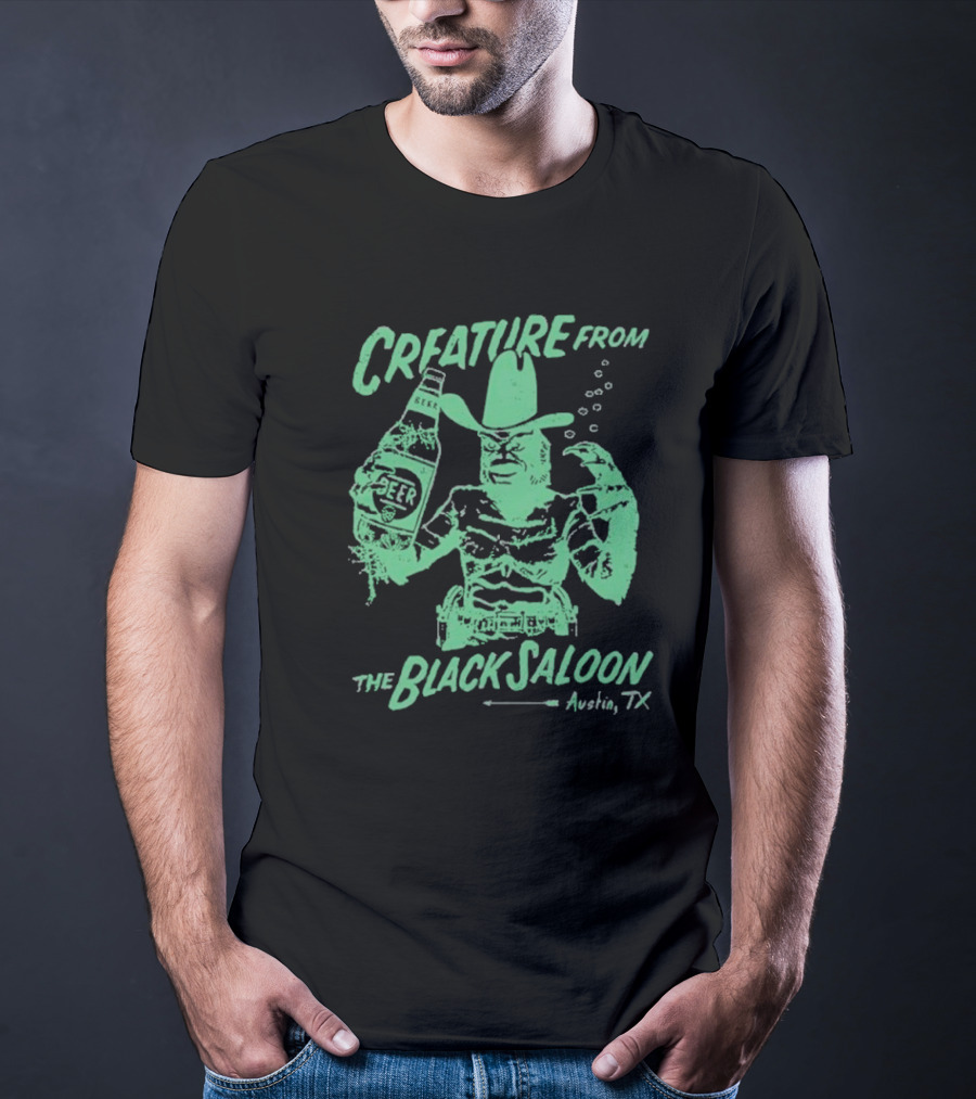Creature From Black Saloon Austin T-Shirt