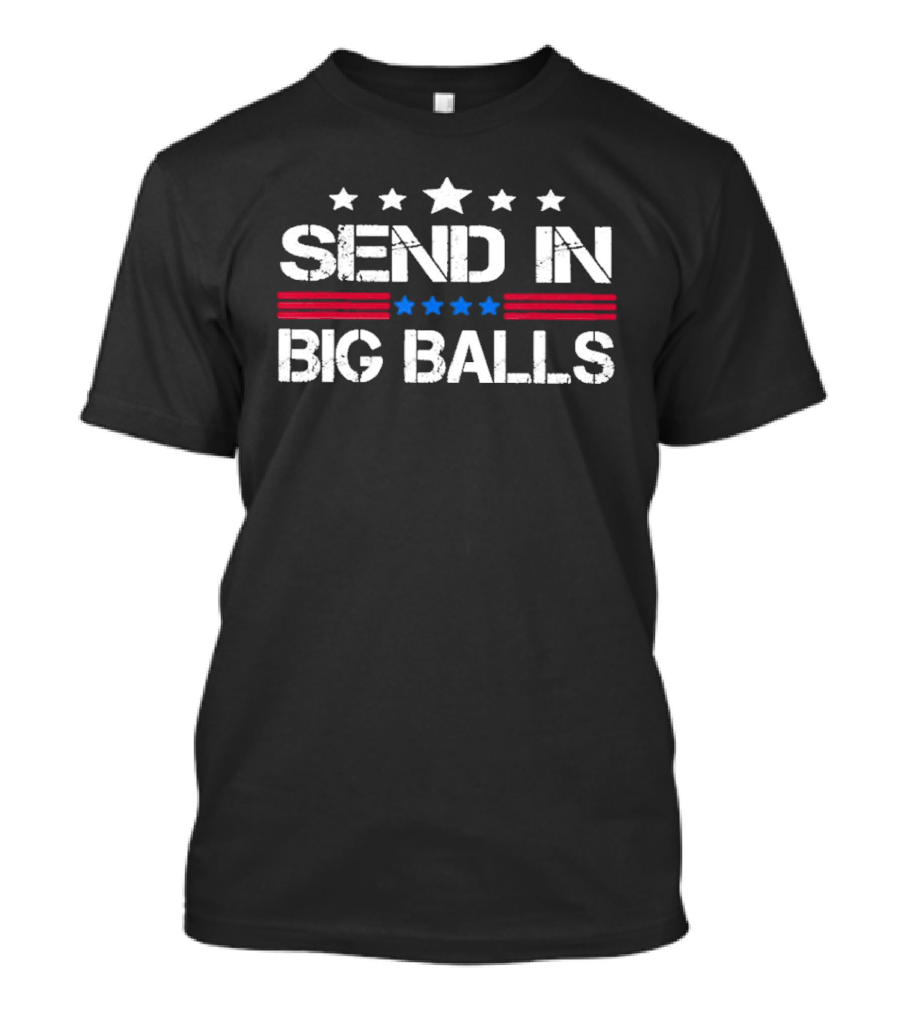 D O G E Send In Big Balls T-Shirt