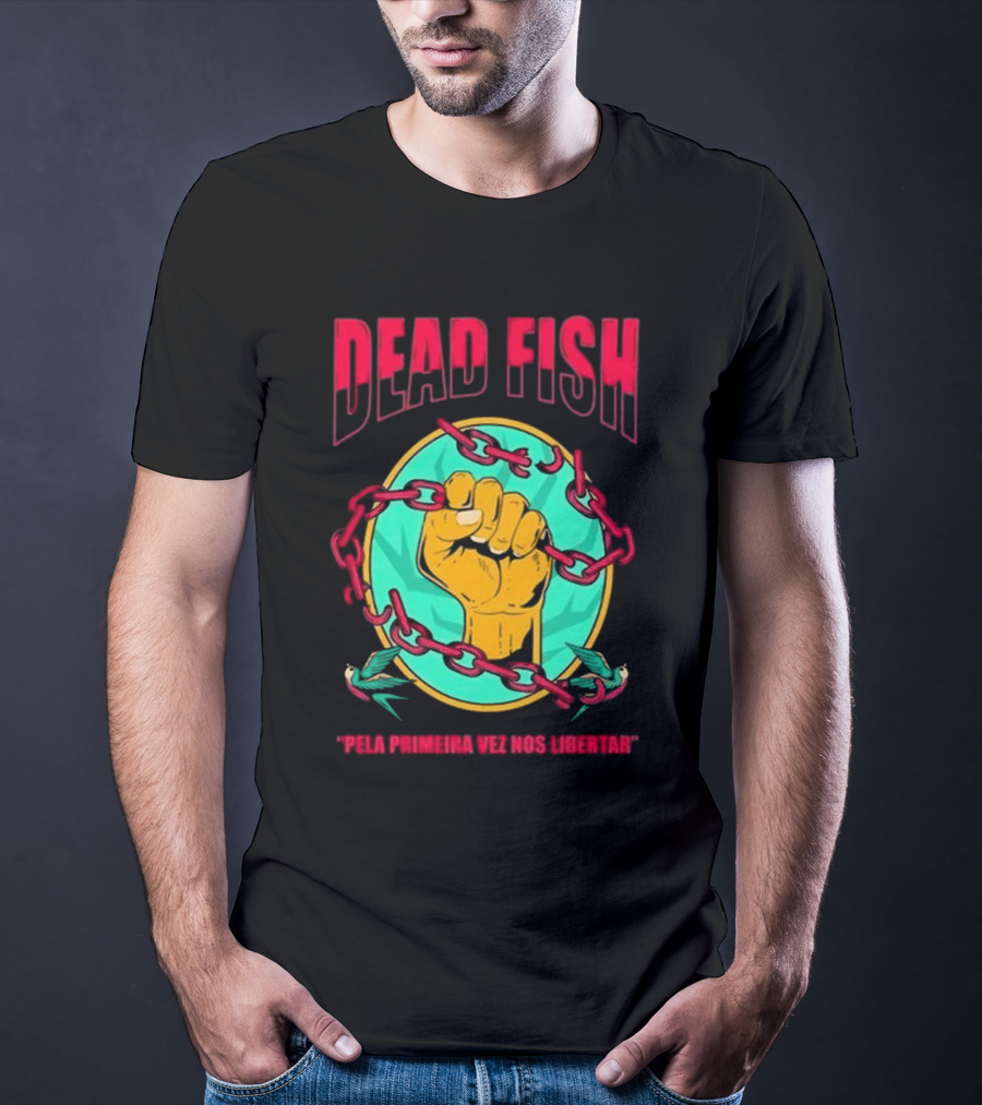 Dead Fish Pela Primeira Vez Nos Libartar T-Shirt