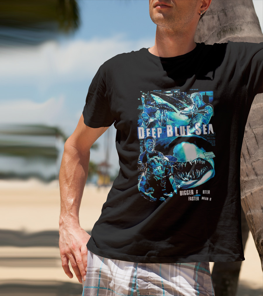 Deep Blue Sea Bigger Smarter Faster Meaner T-Shirt