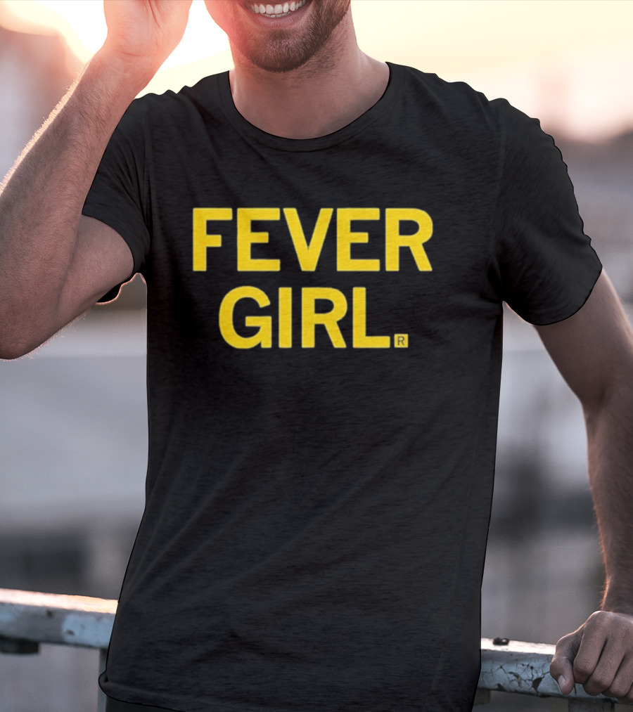 Fever Girl 2025 T-Shirt