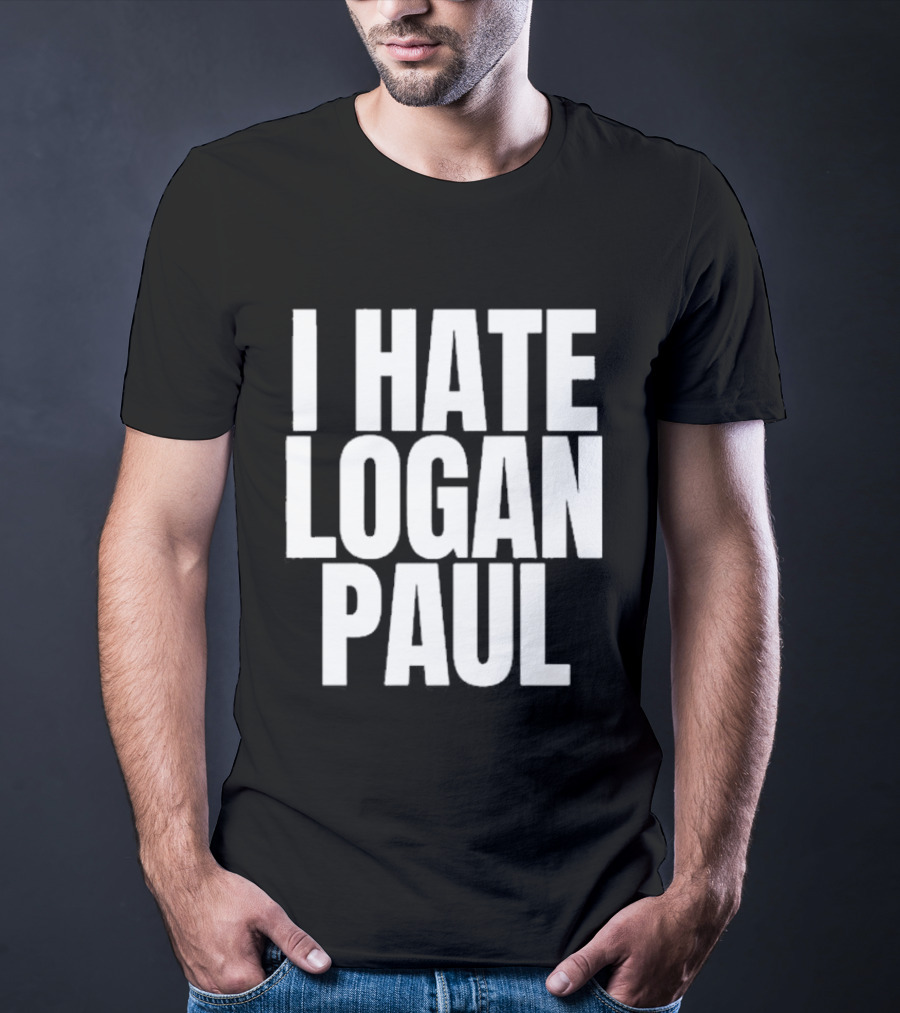 Hate Logan Paul T-Shirt