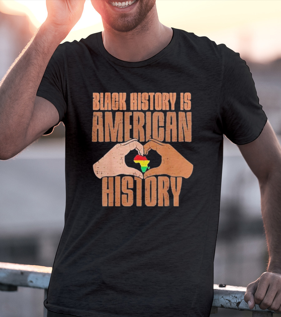 Heart Map Black History Is American History T-Shirt