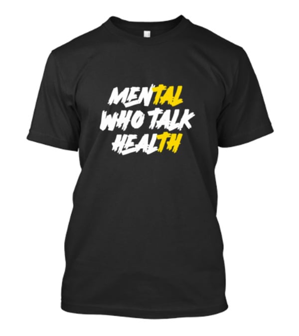 Mental Health Talk T-Shirt