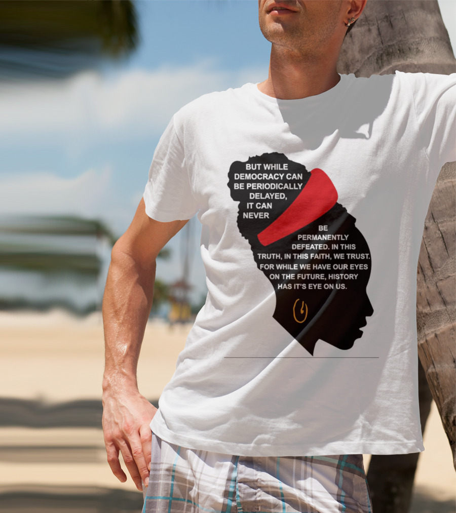 Amanda Gorman Democracy Periodically Delayed Never Permanently Defeated Silhouette With Red Headband T-Shirt