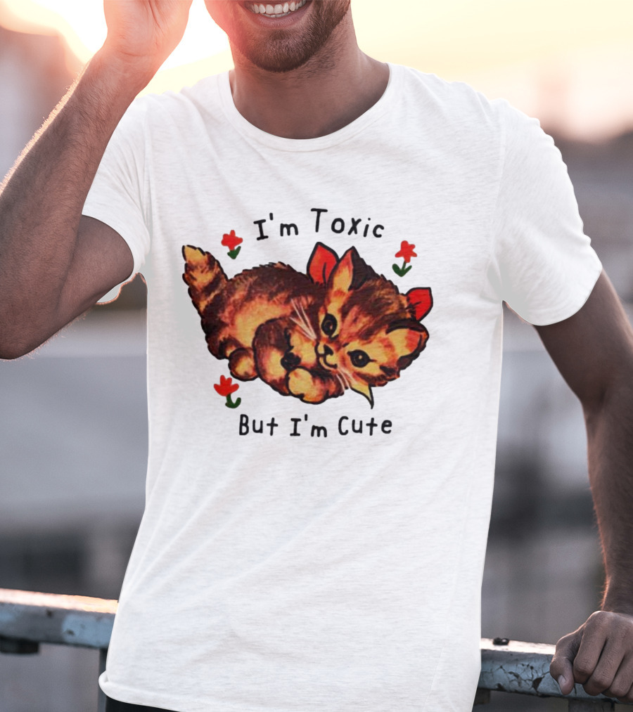 I'm Toxic But I'm Cute Cat With Flowers T-Shirt