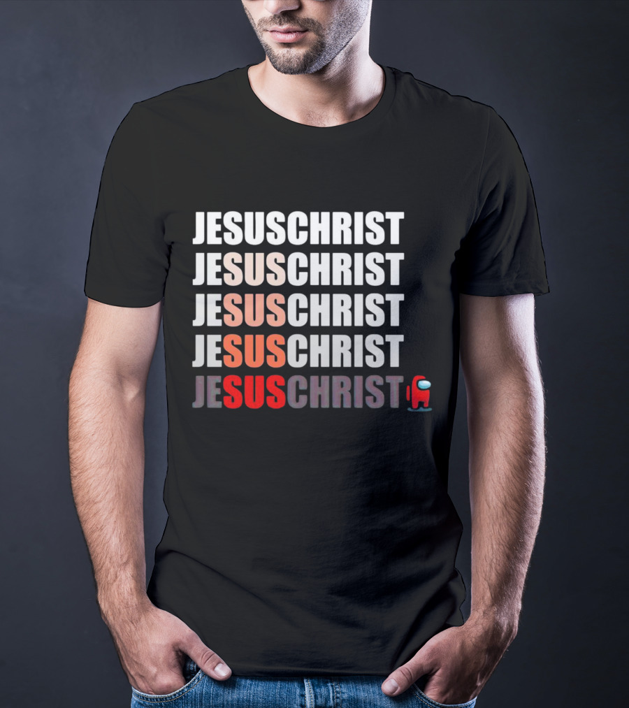 Jesus Christ Among Us Impostor Meme T-Shirt