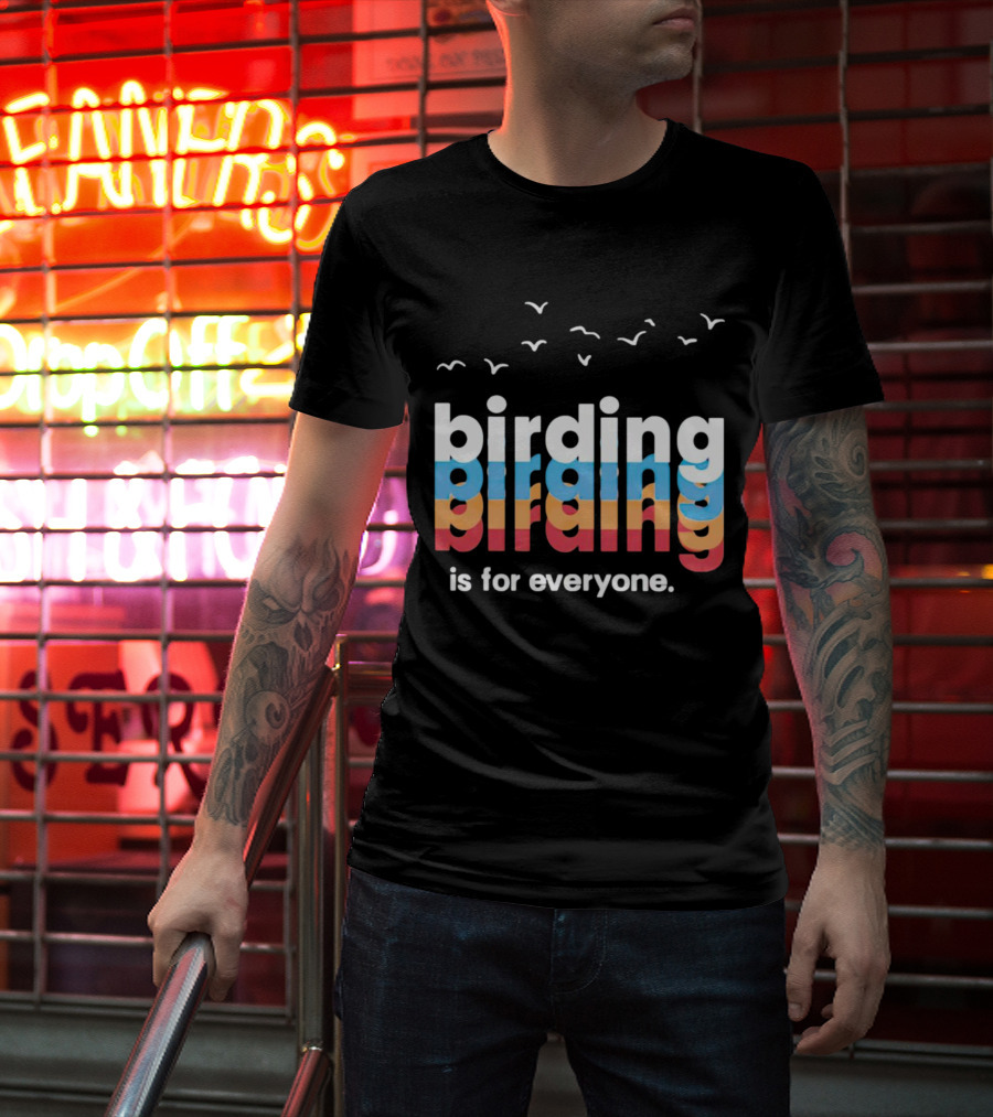 Birding Is For Everyone Vintage Style With Birds Flying Above T-Shirt
