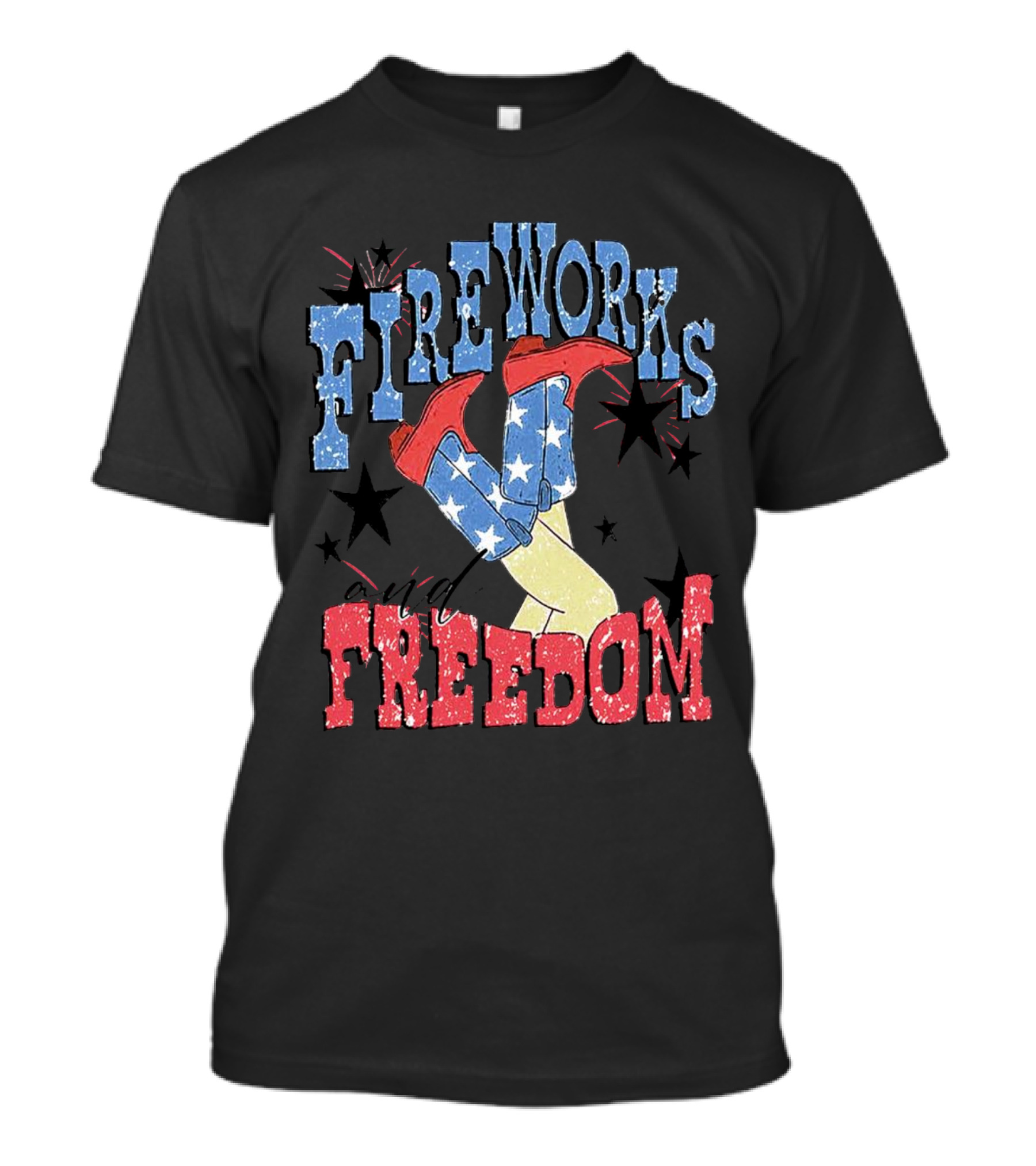 FIREWORKS AND FREEDOM STARS COWGIRL BOOTS T-Shirt