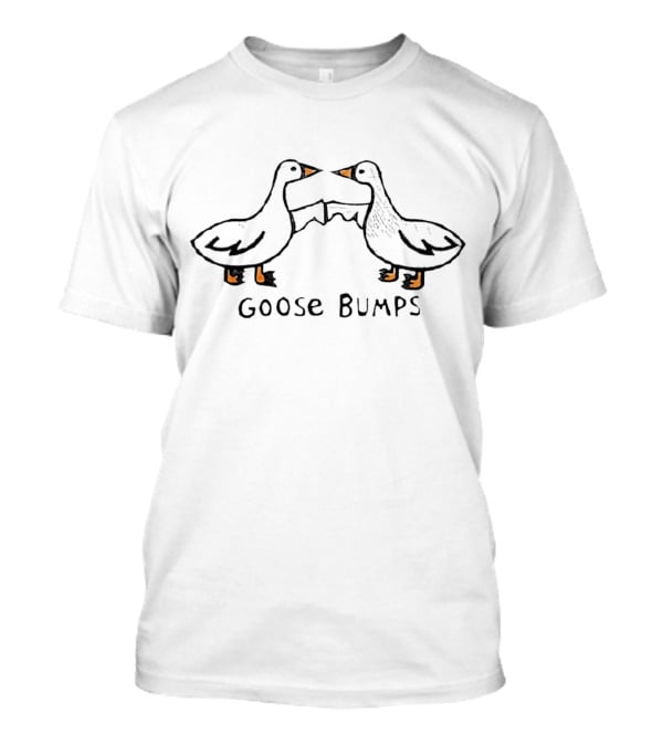 Goose Bumps Two Geese Touching Beaks T-Shirt