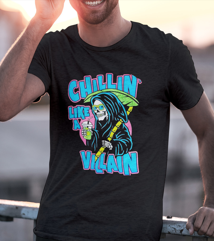 Chillin' Like A Villain Skeleton With Umbrella And Drink T-Shirt
