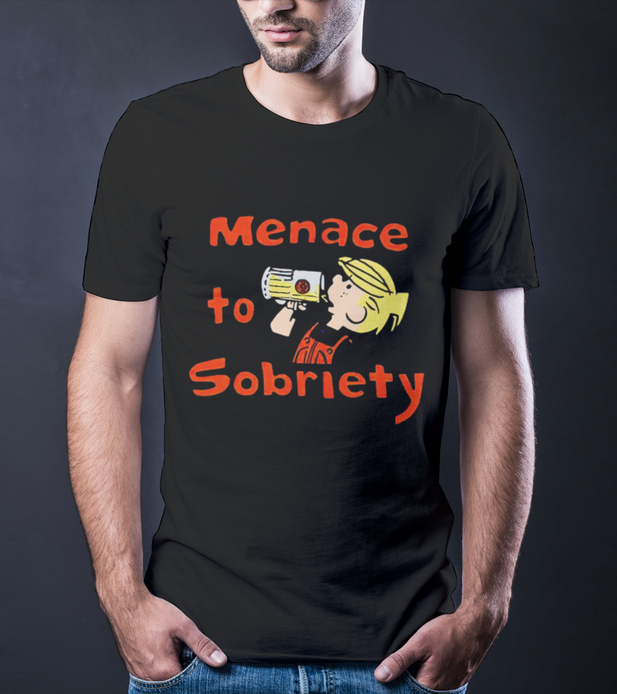 Menace To Sobriety Cartoon Character Drinking Beer T-Shirt