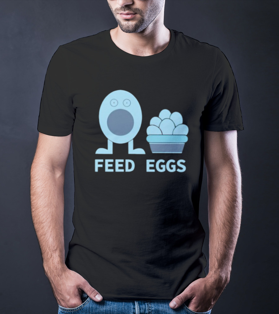FEED EGGS Fun Cartoon Basket T-Shirt