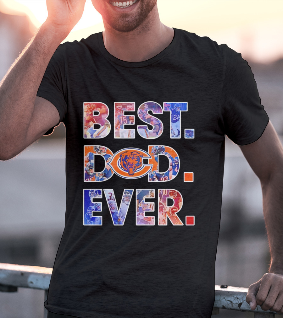 BEST DAD EVER NFL Chicago Bears T-Shirt