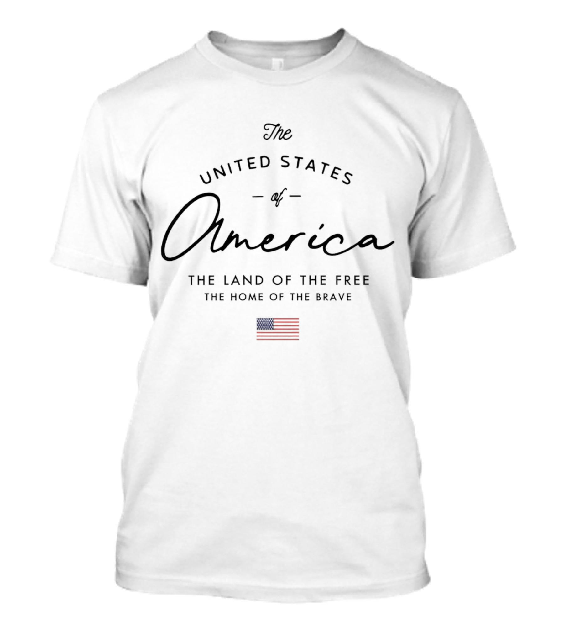 The United States Of America The Land Of The Free The Home Of The Brave With American Flag T-Shirt