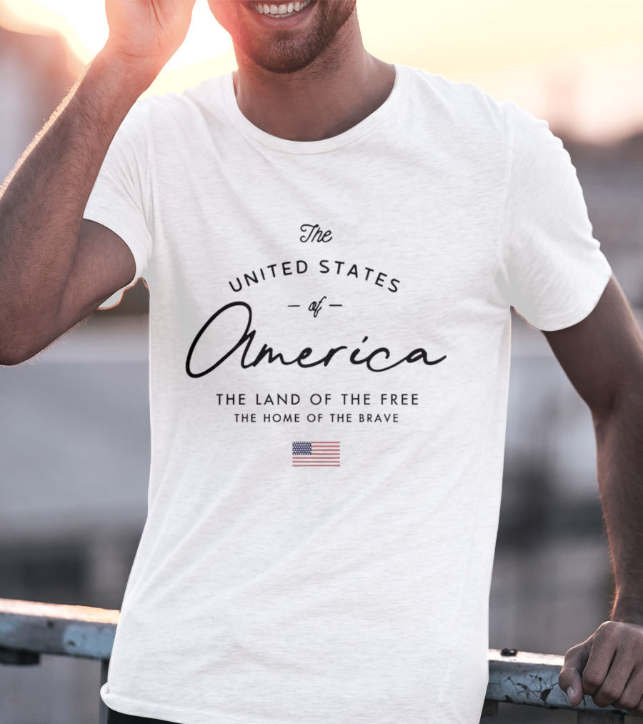 The United States Of America The Land Of The Free The Home Of The Brave With American Flag T-Shirt
