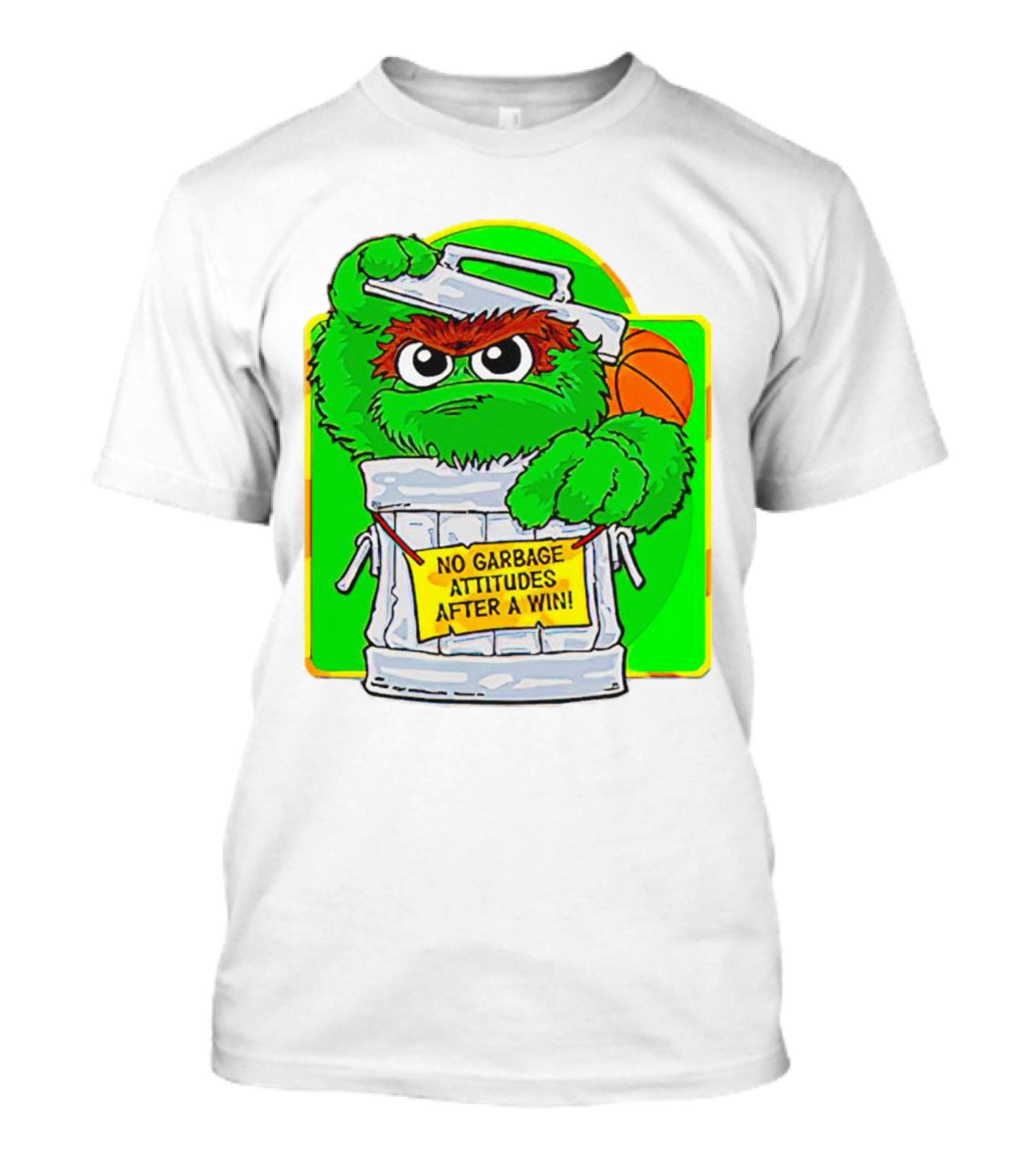 Oscar The Grouch No Garbage Attitudes With Basketball After A Win T-Shirt