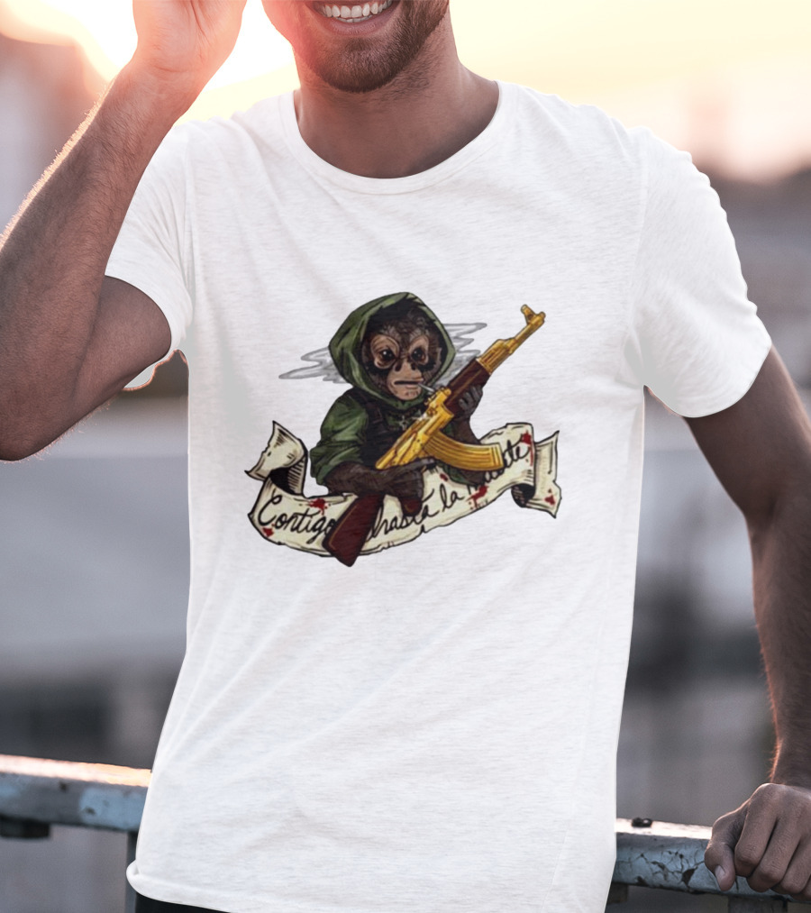 El Changuito Contigo Hasta La Muerte Monkey With AK-47 T-Shirt