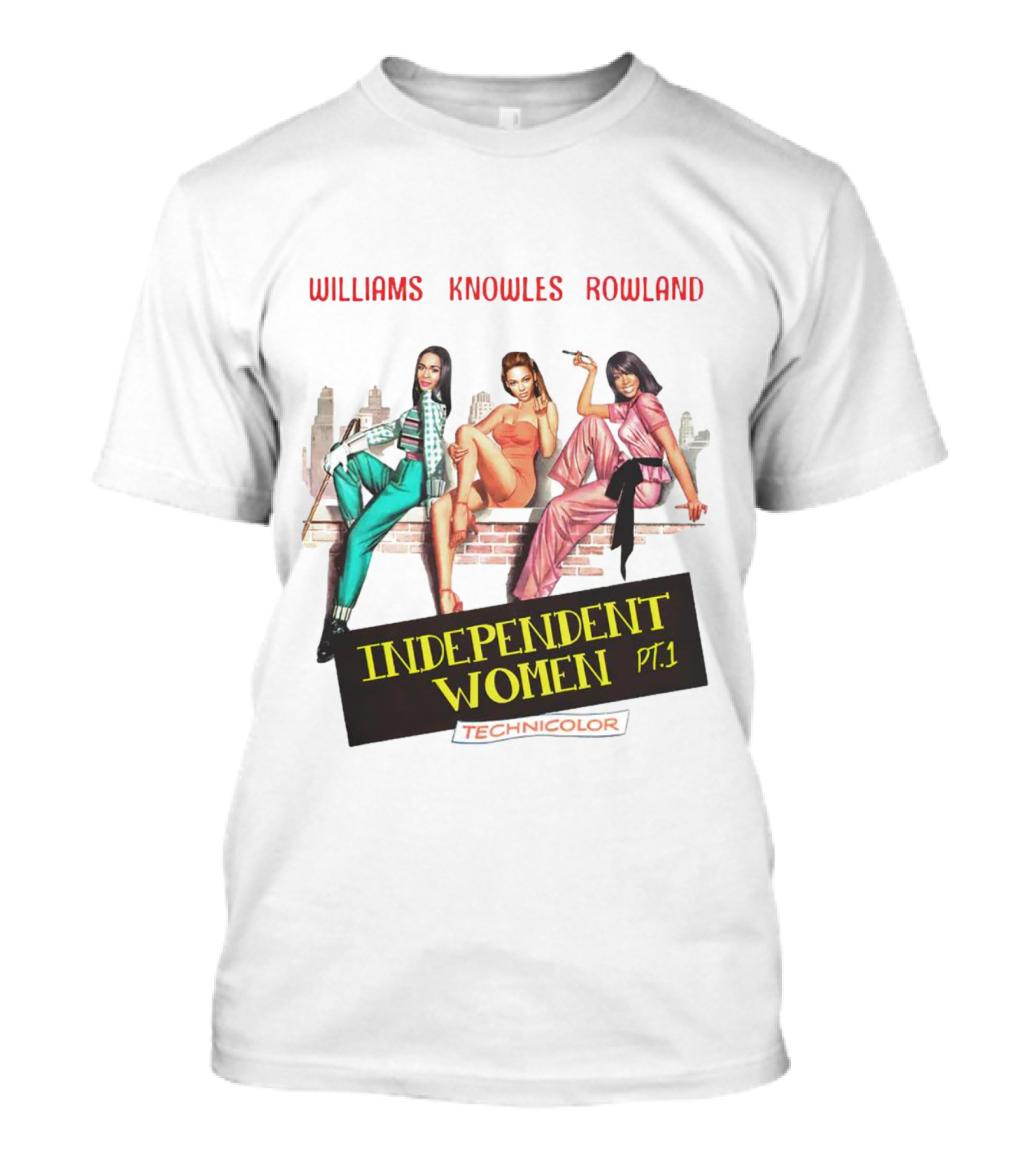 Williams Knowles Rowland Independent Women Pt. 1 Technicolor T-Shirt