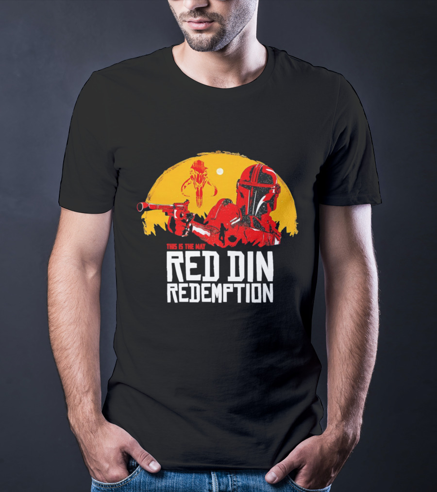 This Is The Way Red Din Redemption Mandalorian Bounty Hunter Star Wars T-Shirt