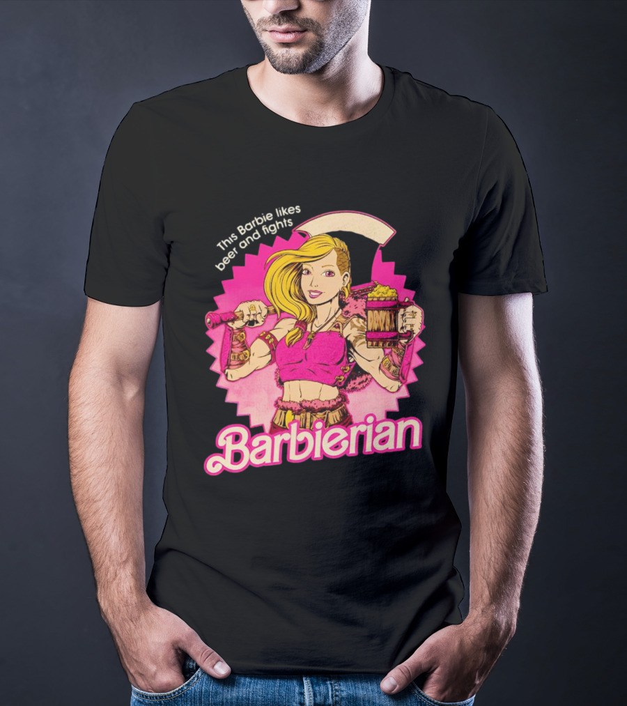 This Barbie Likes Beer And Fights Barbierian Retro Warrior T-Shirt