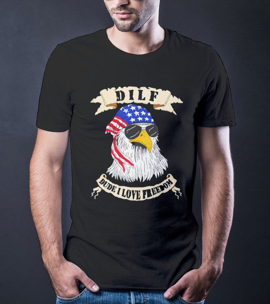 Dilf Eagle Dude I Love Freedom USA Bandana Sunglasses Effort T-Shirt