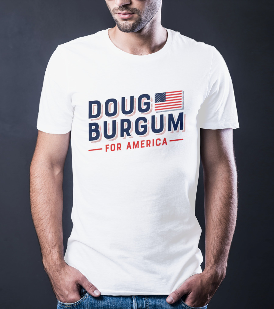 Doug Burgum For America Flag T-Shirt
