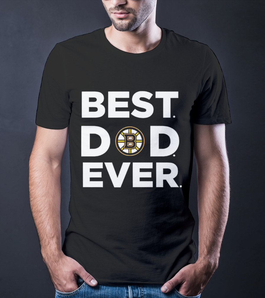Boston Bruins Best Dad Ever Father's Day Gift Idea T-Shirt