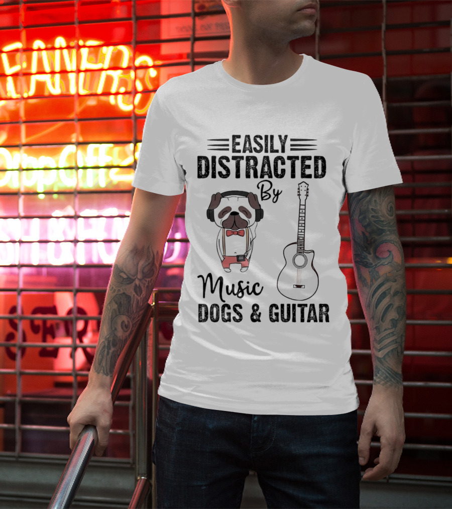 Easily Distracted By Music Dogs And Guitar T-Shirt