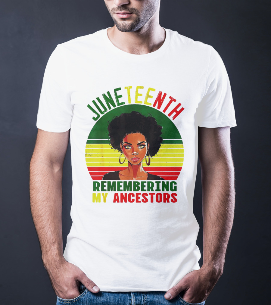 Juneteenth Remembering My Ancestors Black Women Loc'd Hair T-Shirt