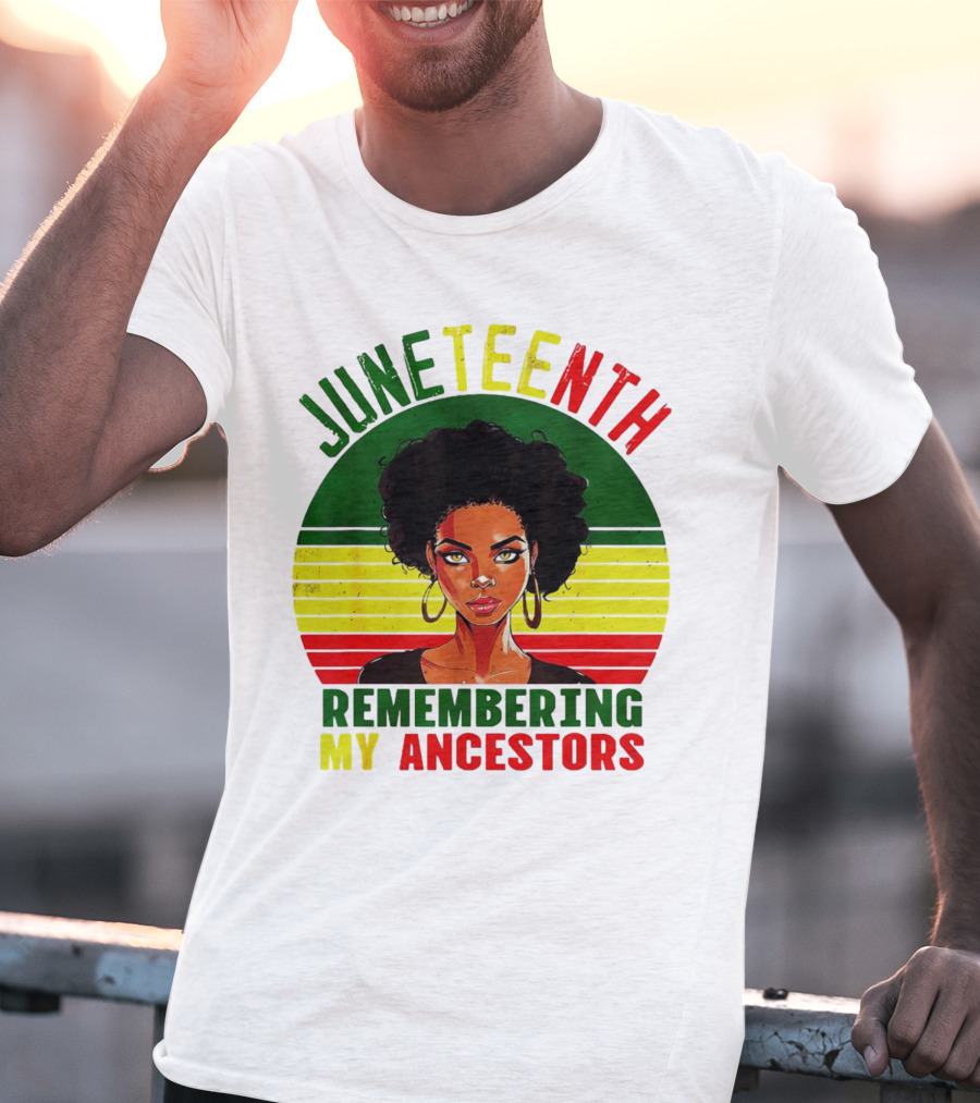 Juneteenth Remembering My Ancestors Black Women Loc'd Hair T-Shirt