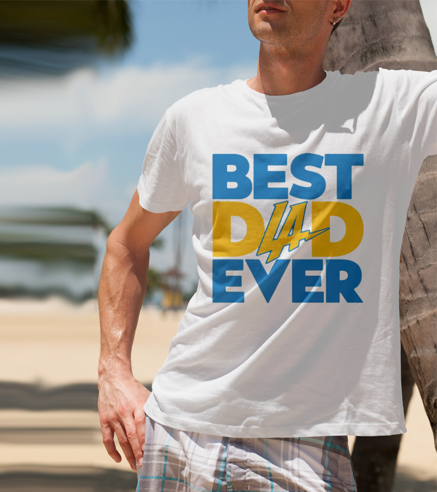Best Dad Ever LA Chargers NFL T-Shirt