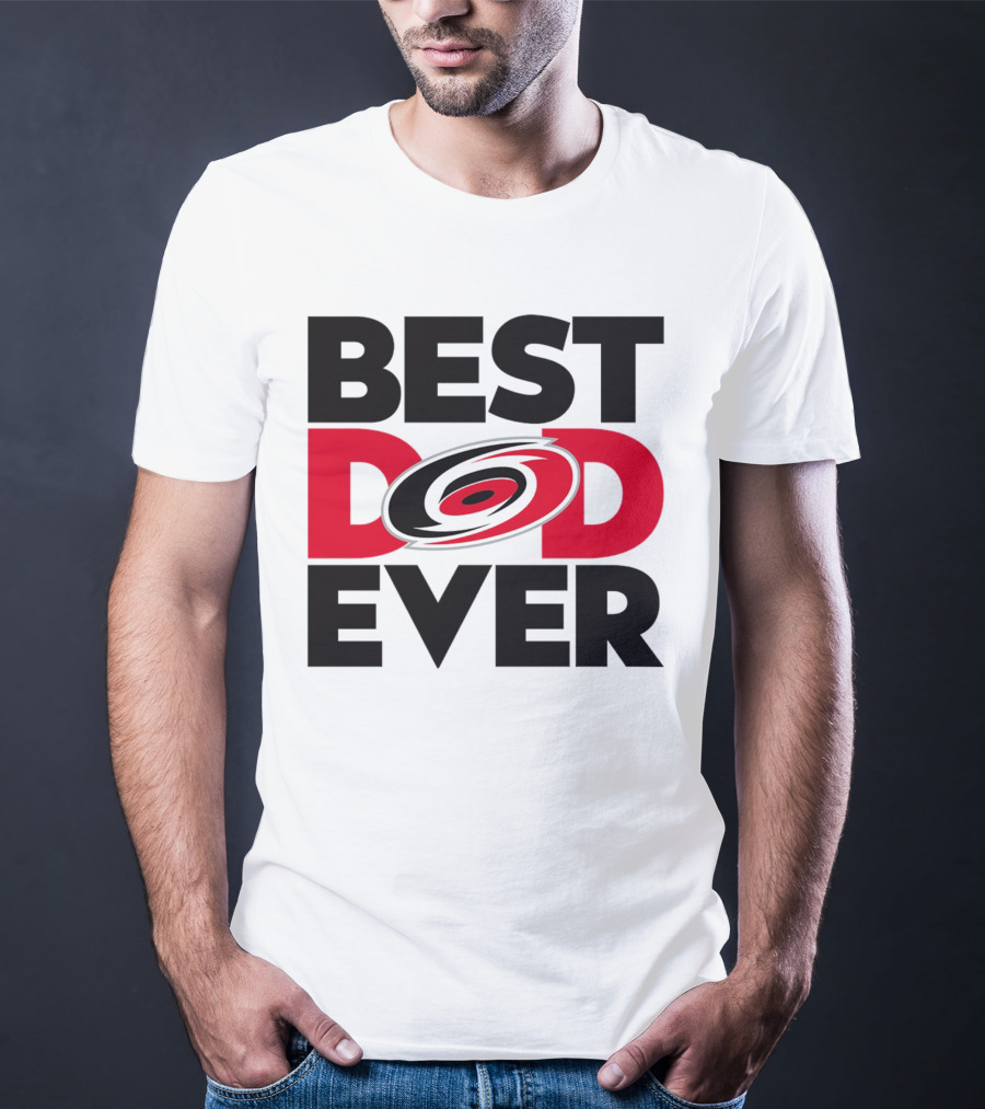 Best Dad Ever NHL Carolina Hurricanes Fan T-Shirt