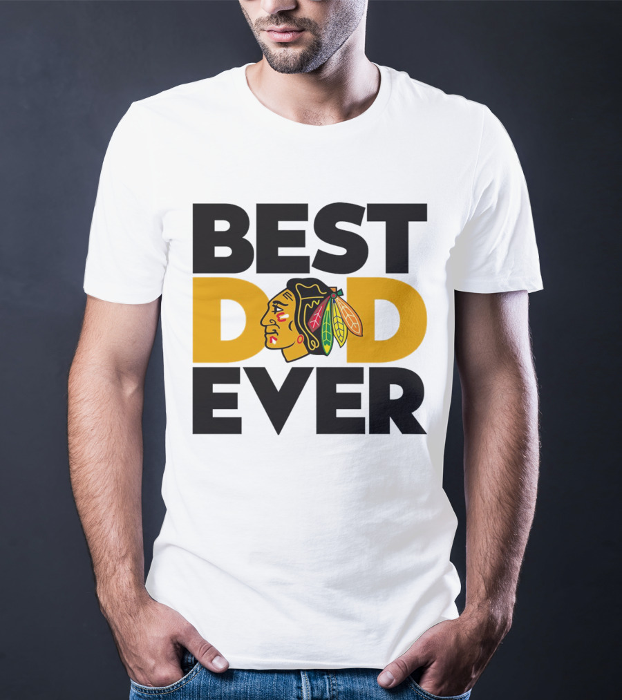 Best Dad Ever NHL Chicago Blackhawks T-Shirt