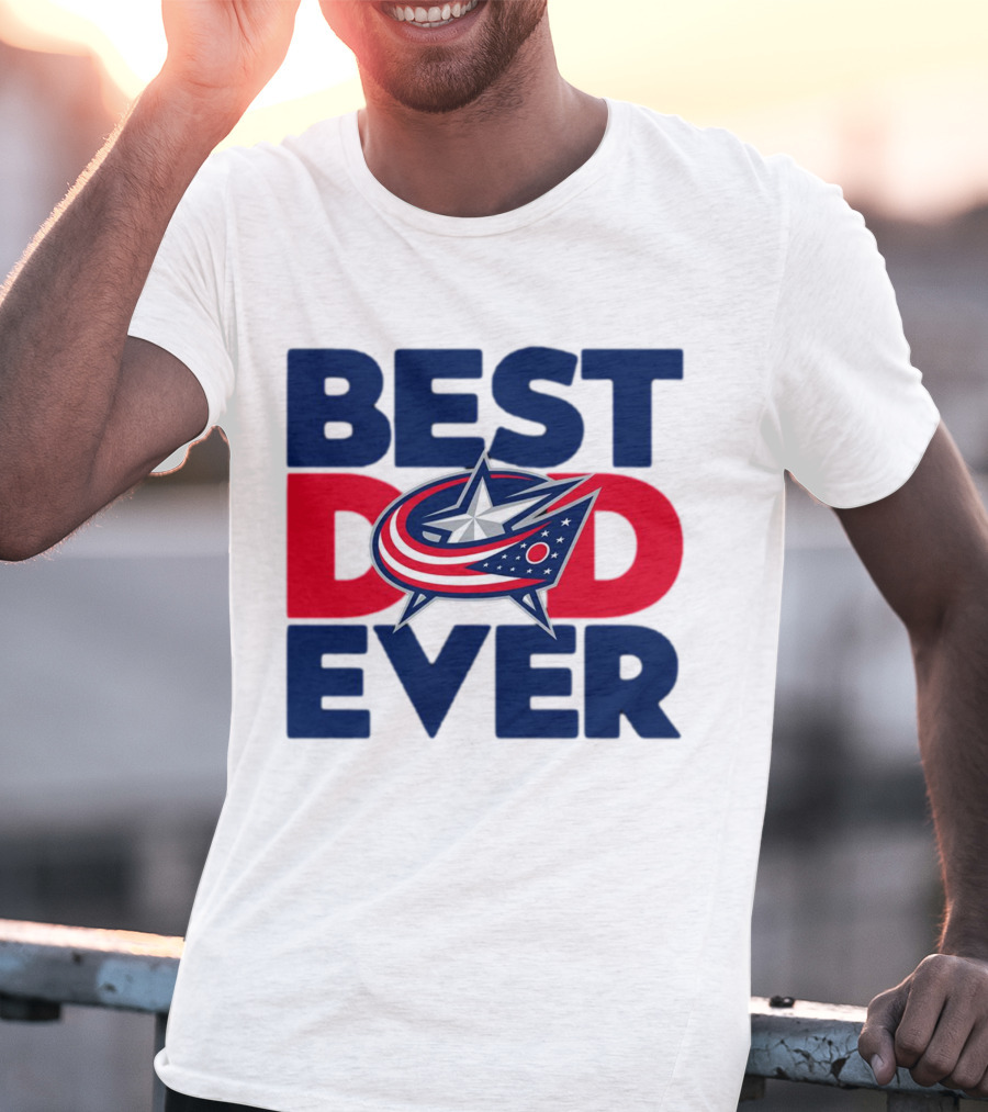 Best Dad Ever NHL Columbus Blue Jackets T-Shirt