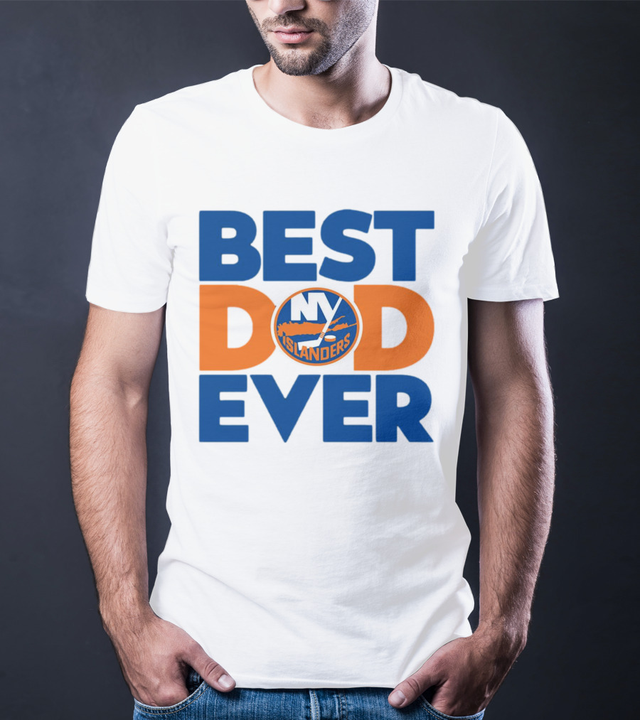 Best Dad Ever NY Islanders NHL T-Shirt