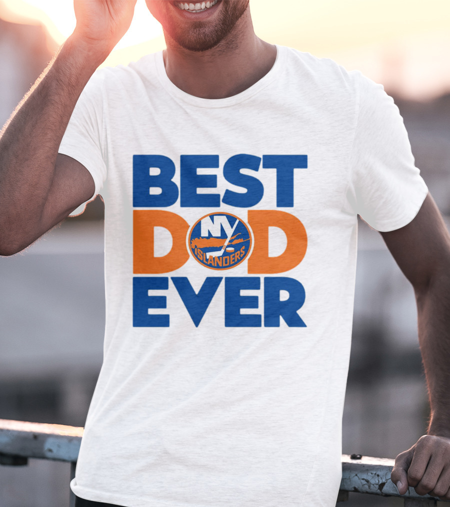 Best Dad Ever NY Islanders NHL T-Shirt