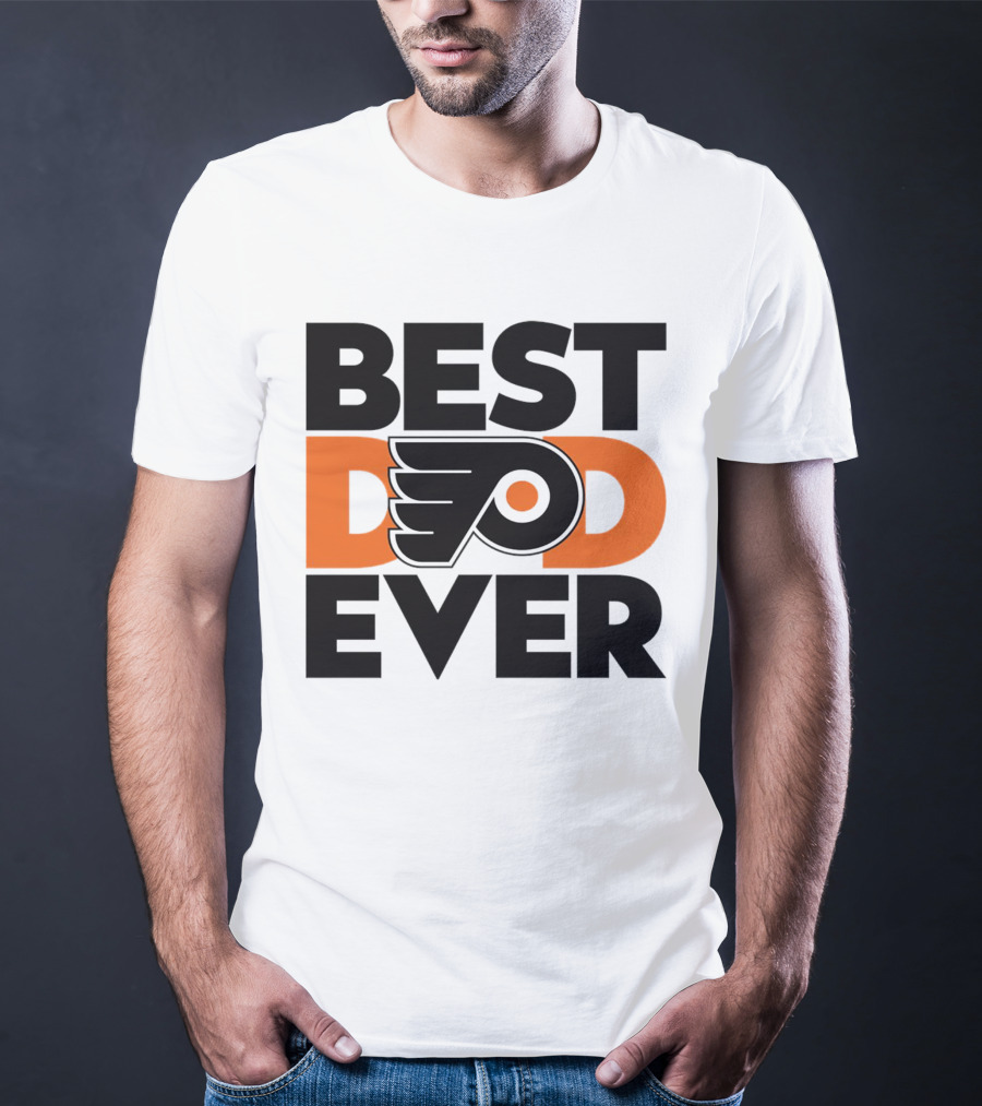 Best Dad Ever Philadelphia Flyers NHL T-Shirt