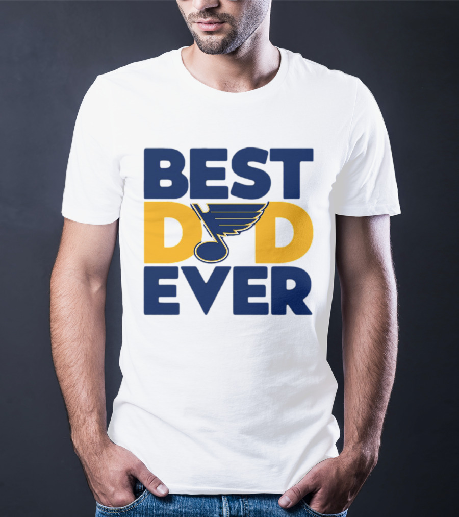 Best Dad Ever St. Louis Blues NHL T-Shirt