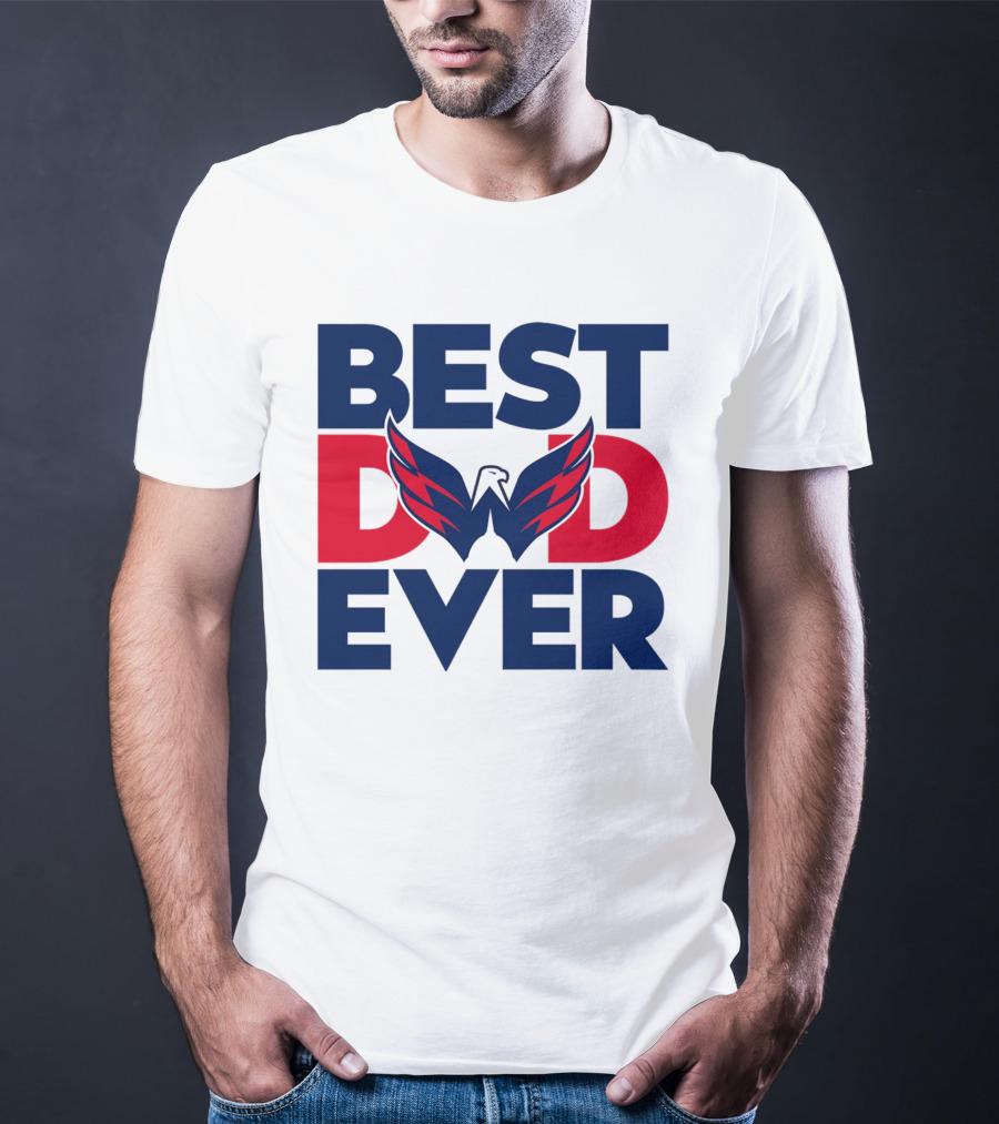 Best Dad Ever NHL Washington Capitals T-Shirt