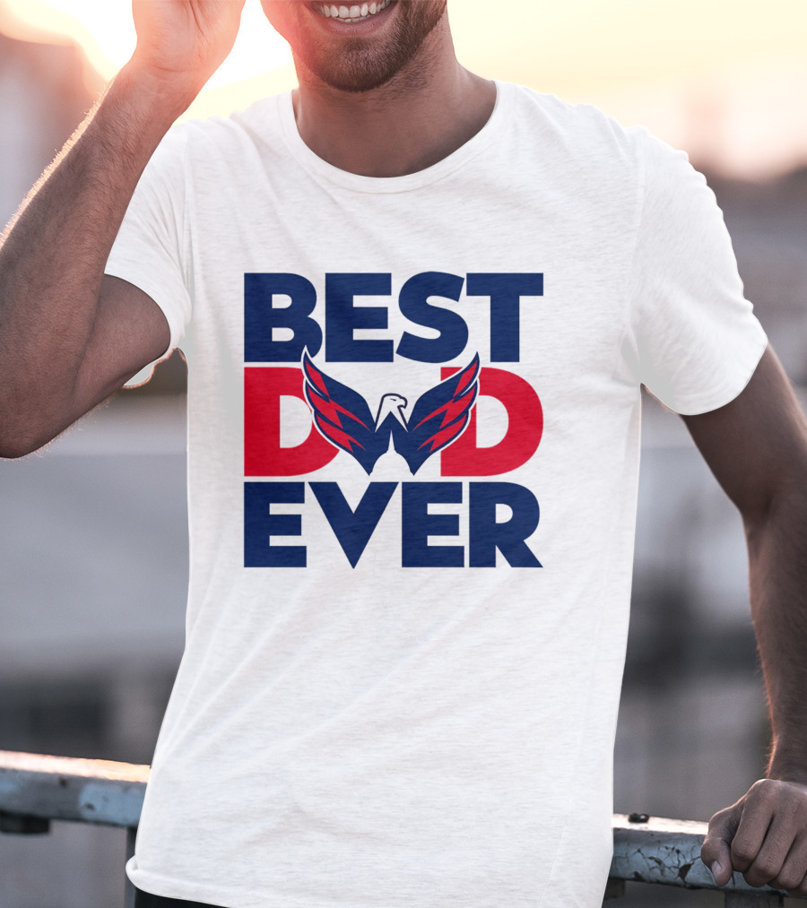 Best Dad Ever NHL Washington Capitals T-Shirt