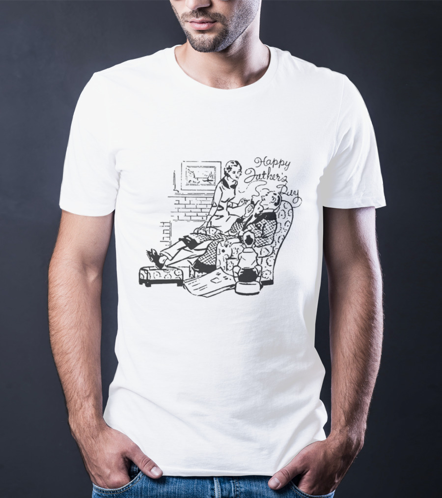 Happy Father’s Day Smoking Chair T-Shirt